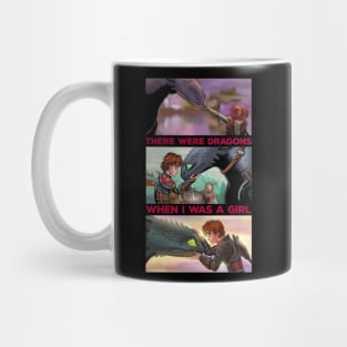 There Were Dragons When I Was A Girl Mug